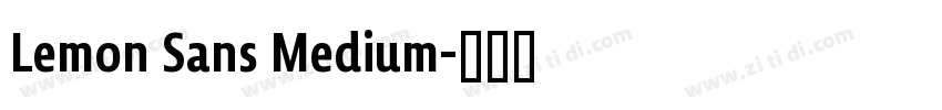 Lemon Sans Medium字体转换